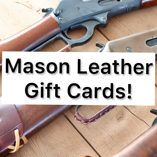Mason Leather Gift Cards!